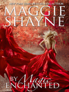 Cover image for By Magic Enchanted